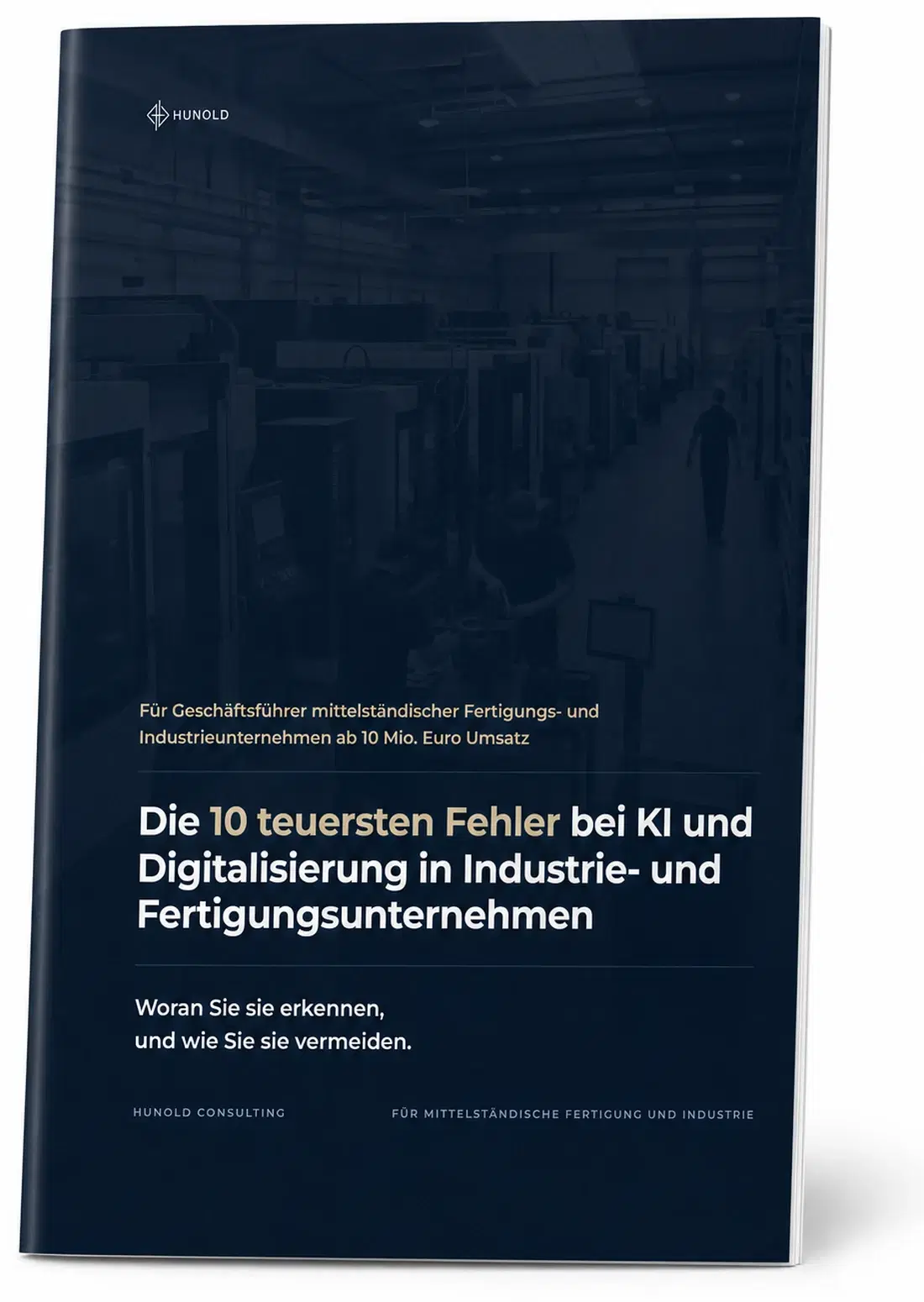 Der Report als gedruckte Broschüre: Die 10 teuersten Fehler bei KI und Digitalisierung